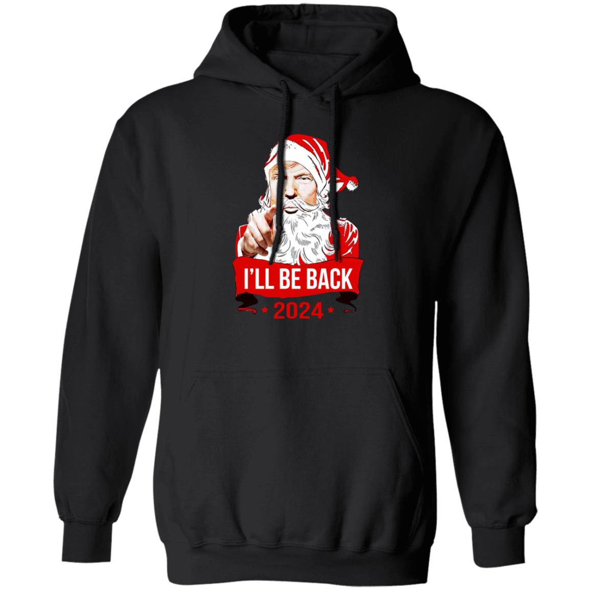 I’ll Be Back 2024 Santa Shirt