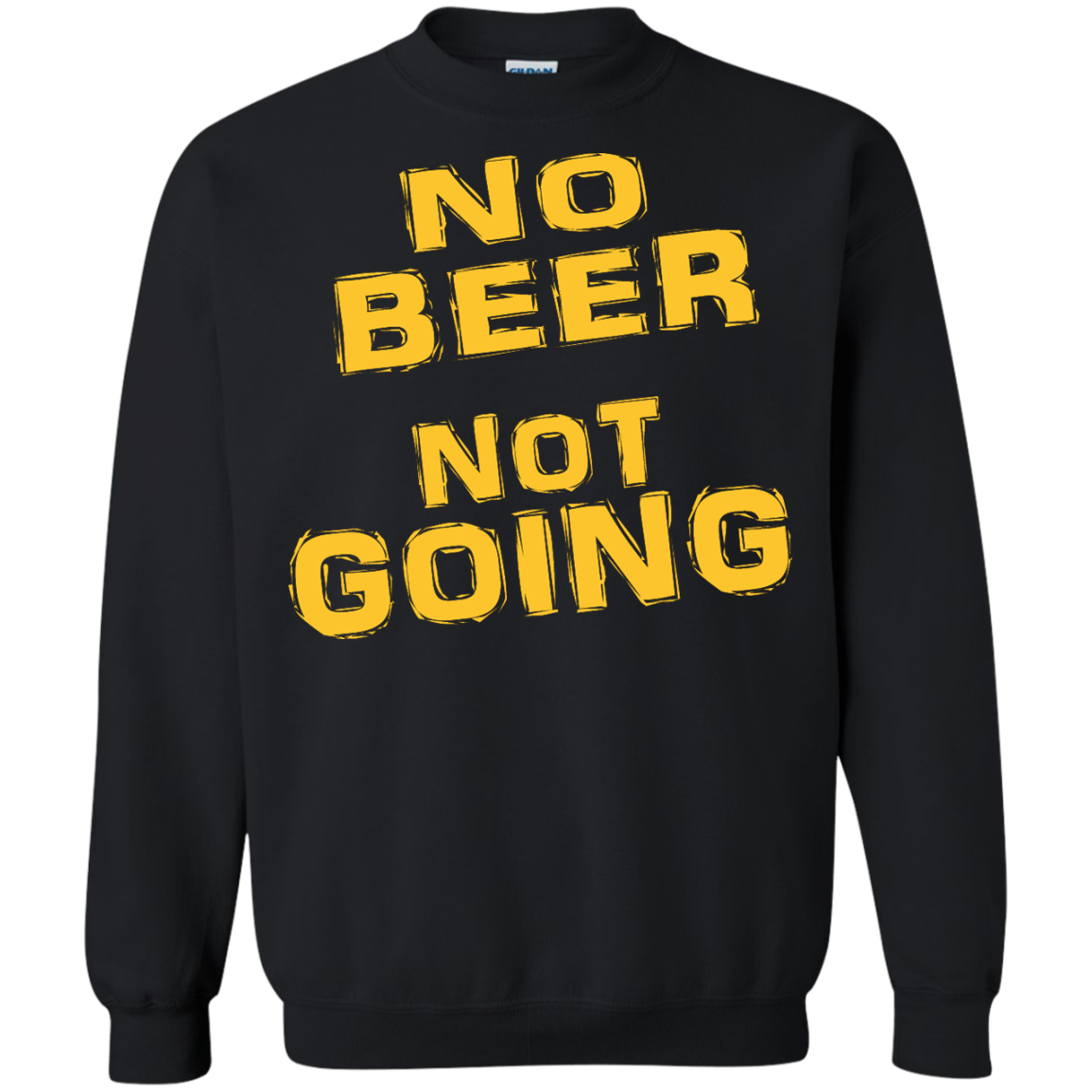 No Beer Not Going Shirt, Hoodie, Tank - TeeDragons