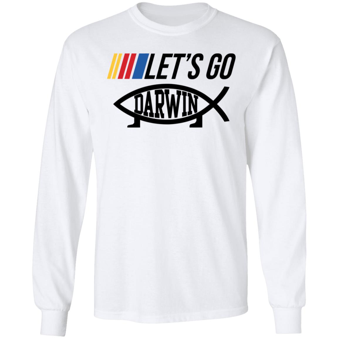 Let’s Go Darwin Shirt