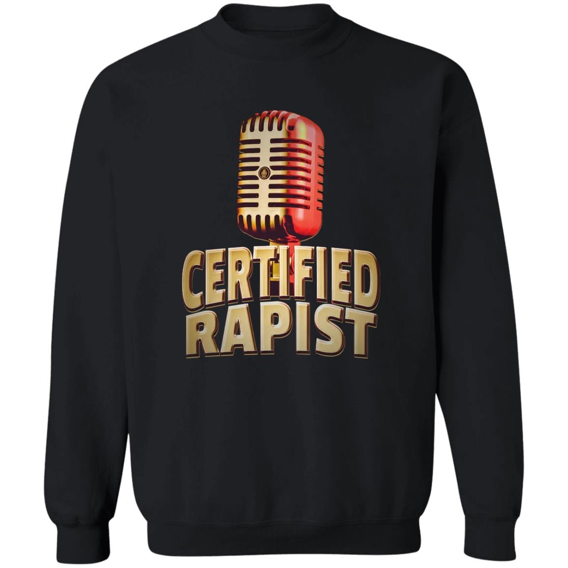 Certified Rapist Shirt