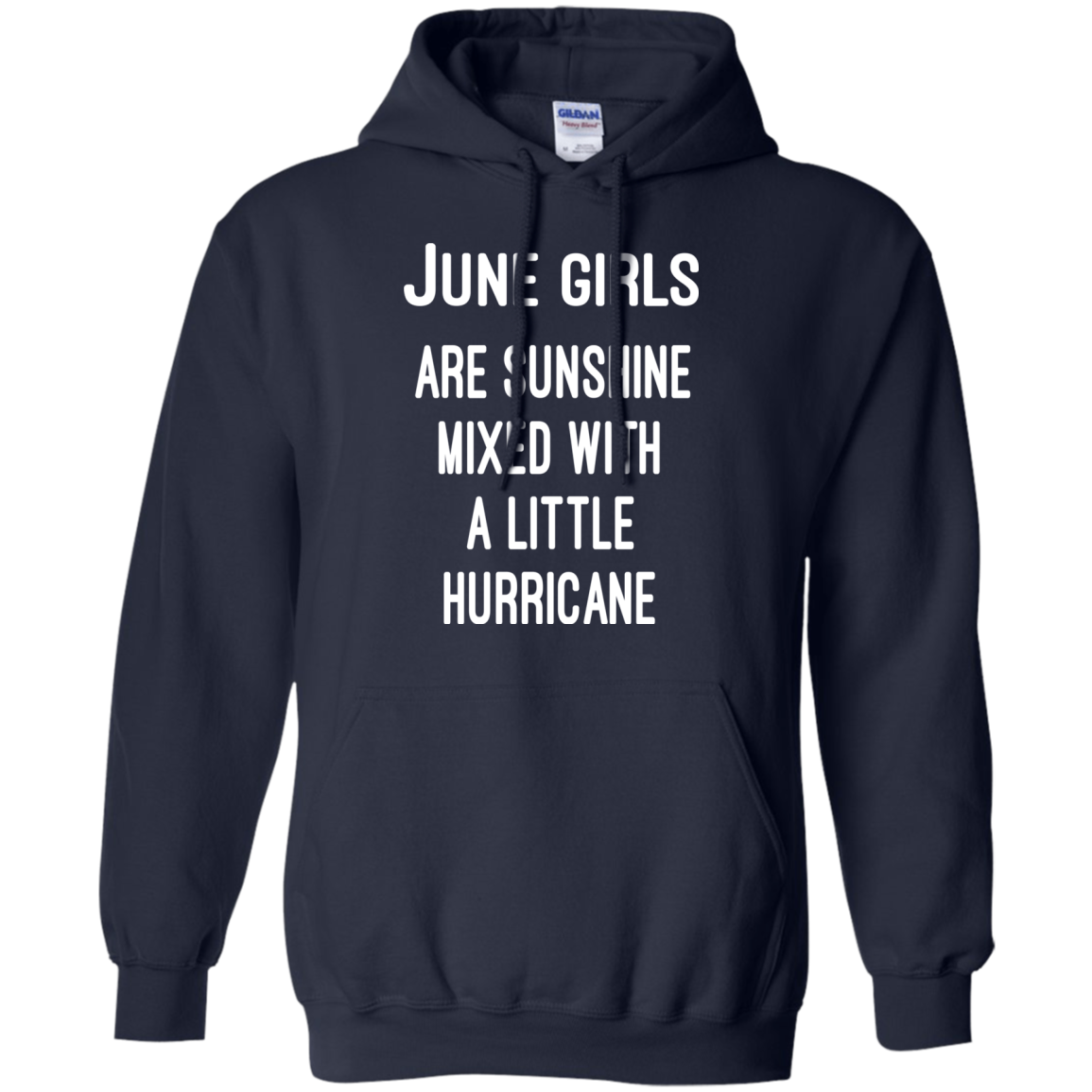 June Girls Are Sunshine Mixed With A Little Hurricane Shirt, Hoodie - TeeDragons