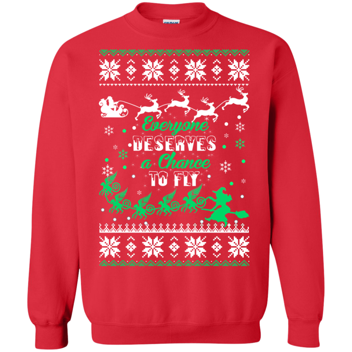 Everyone Deserves A Chance To Fly Christmas Sweater - TeeDragons