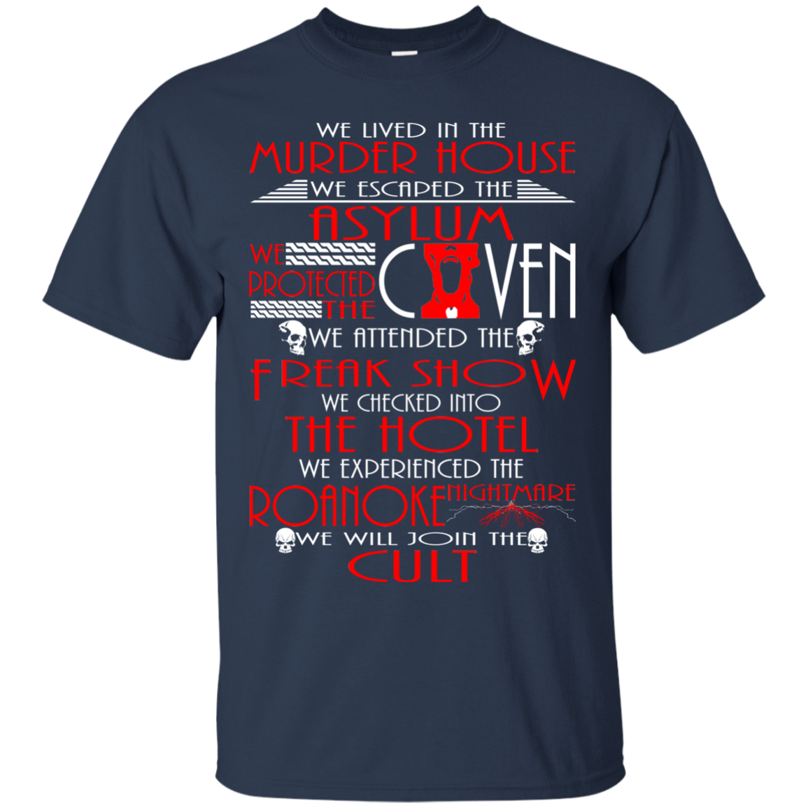 We lived in the Murder House, We escaped The Asylum T-Shirt - TeeDragons