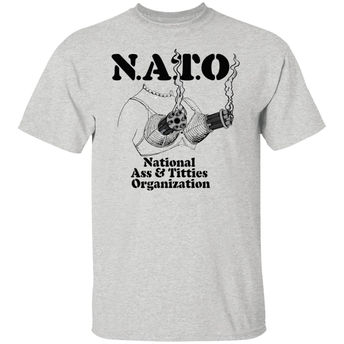 NATO National Ass And Titties Organization Shirt