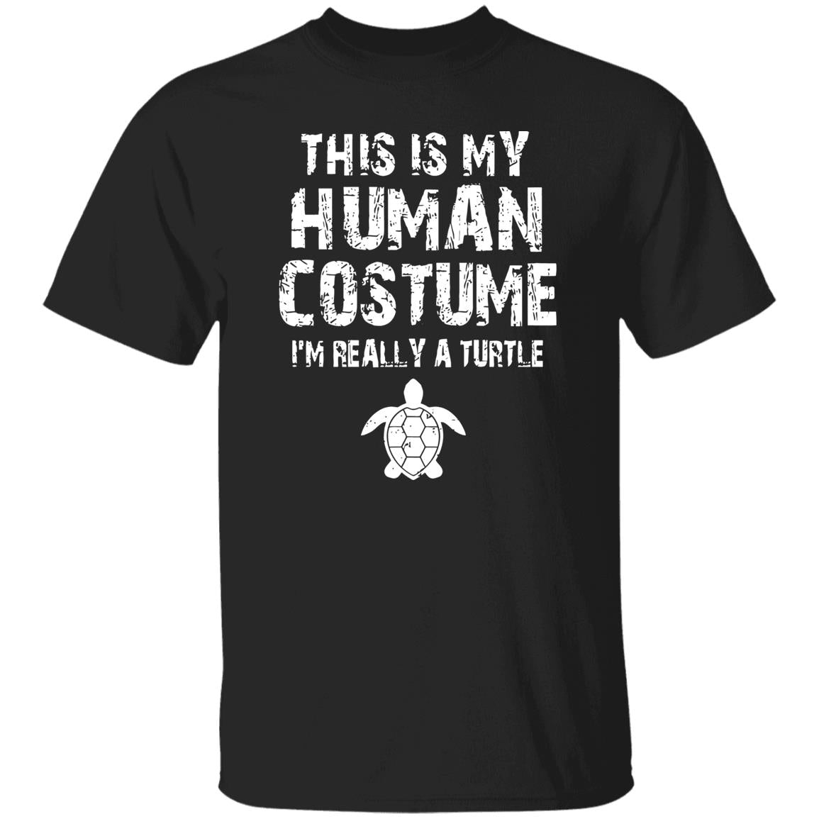 This Is My Human Costume I’m Really A Turtle Shirt