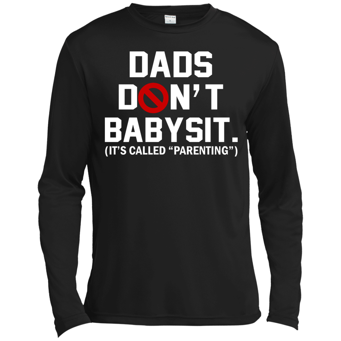 Dads Don't Babysit. It's Called Parenting Shirt, Hoodie, Tank - TeeDragons