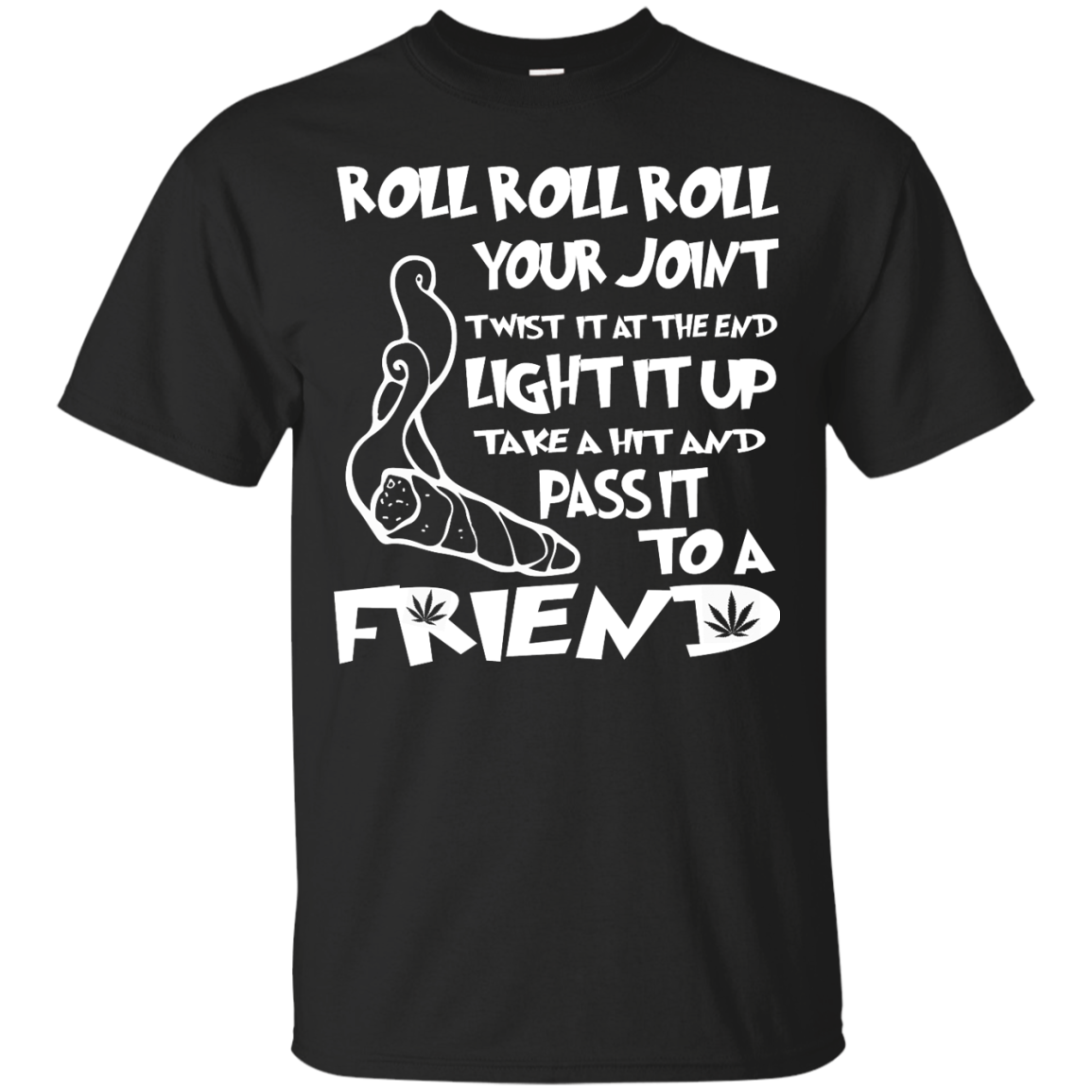 Roll Your Joint Shirt, Hoodie, Tank - TeeDragons