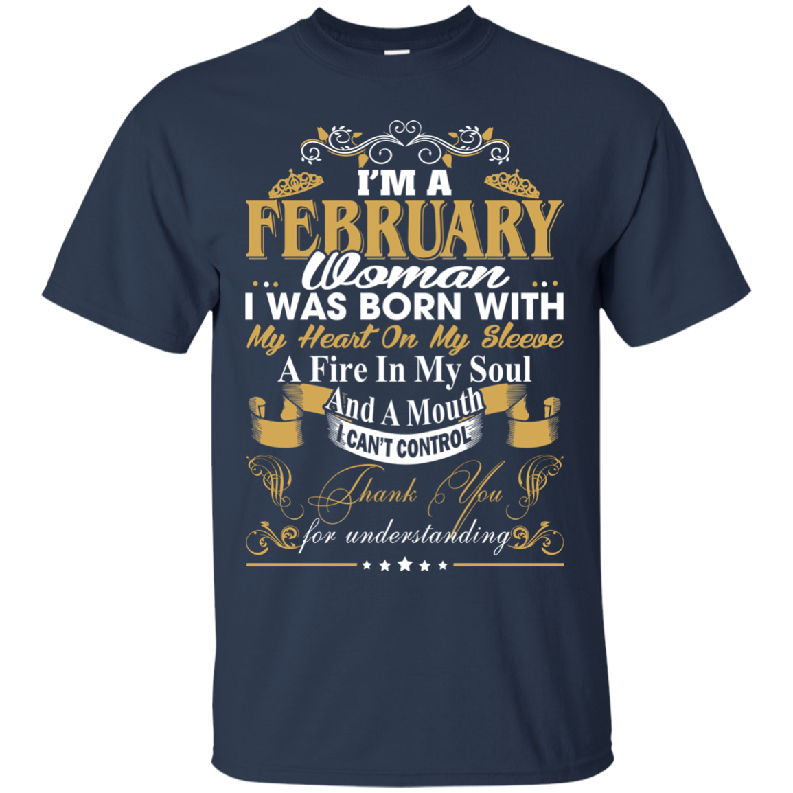I Am A February Woman - I Was Born With My Heart On My Sleeve T-Shirt - TeeDragons