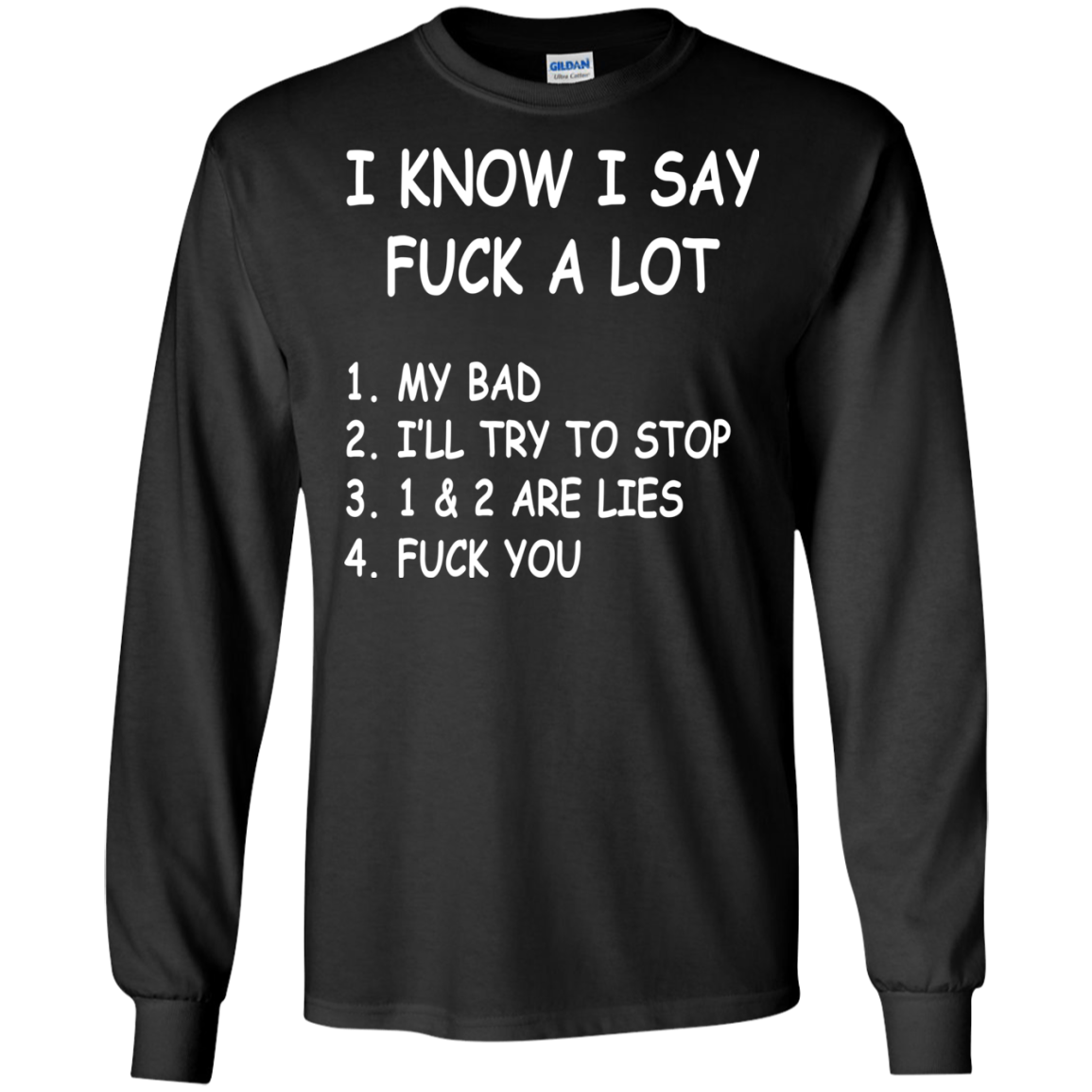 I Know I Say Fuck A Lot Shirt, Hoodie, Tank - TeeDragons