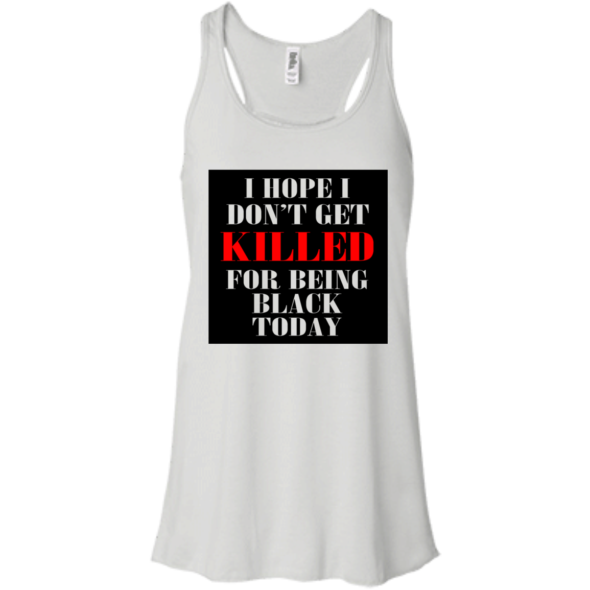 I Hope I Don't Get Killed For Being Black Today Shirt, Hoodie, Tank - TeeDragons