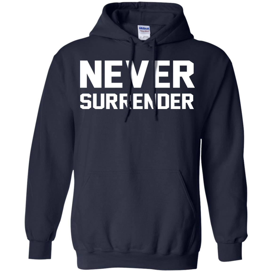 Never Surrender Shirt, Hoodie, Tank - TeeDragons