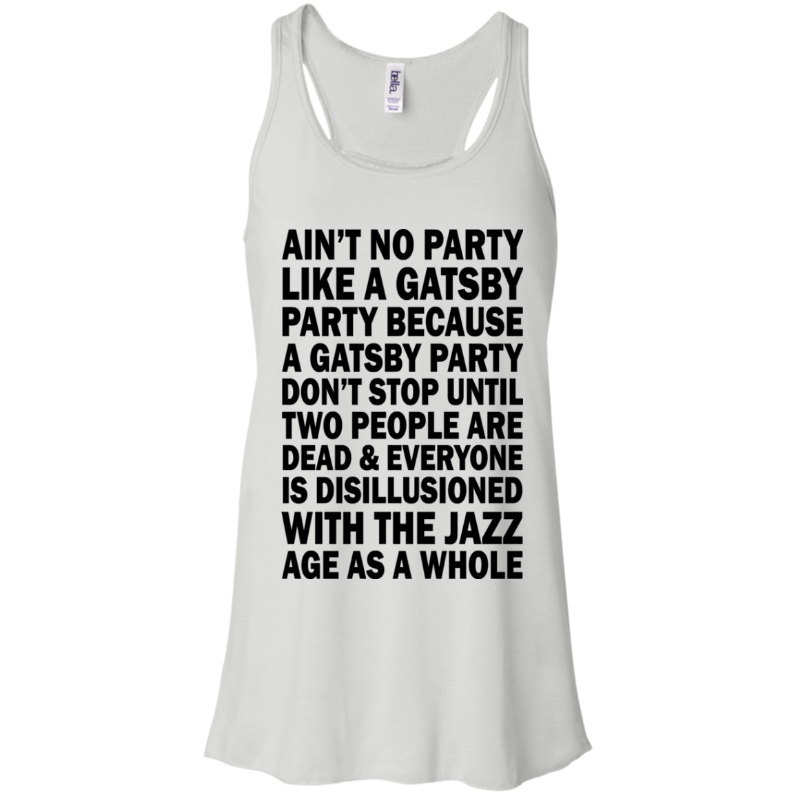 Ain't No Party Like A Gatsby Party Shirt, Hoodie, Tank - TeeDragons