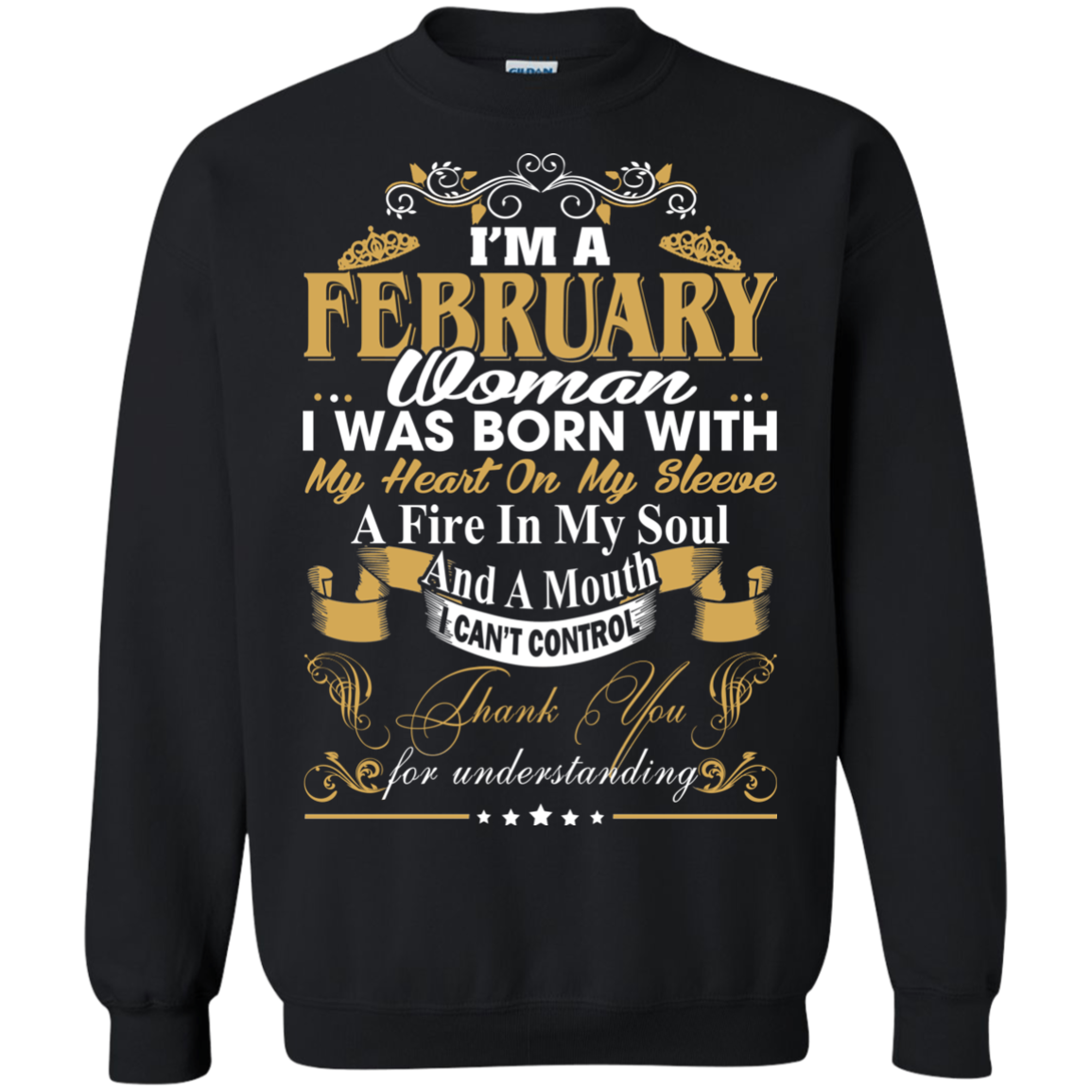 I Am A February Woman - I Was Born With My Heart On My Sleeve T-Shirt - TeeDragons