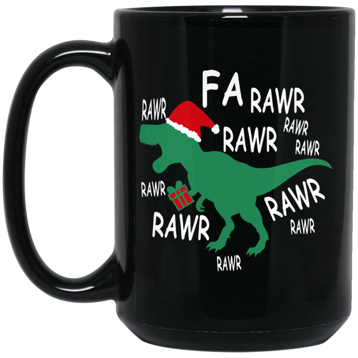 Dinosaur Christmas Fa Rawr Rawr Santa Rex Mugs - TeeDragons