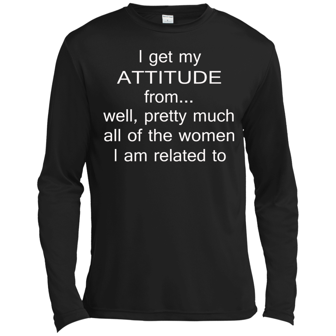 I Get My Attitude From.....T-Shirt, Hoodie, Tank - TeeDragons