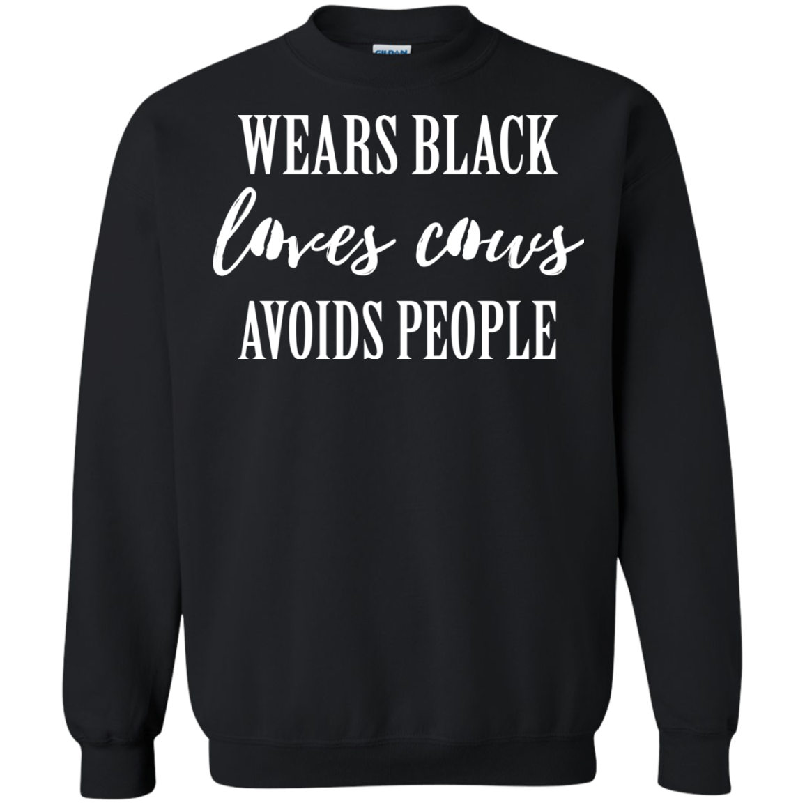 Wears Black Loves Cows Avoids People Shirt - TeeDragons