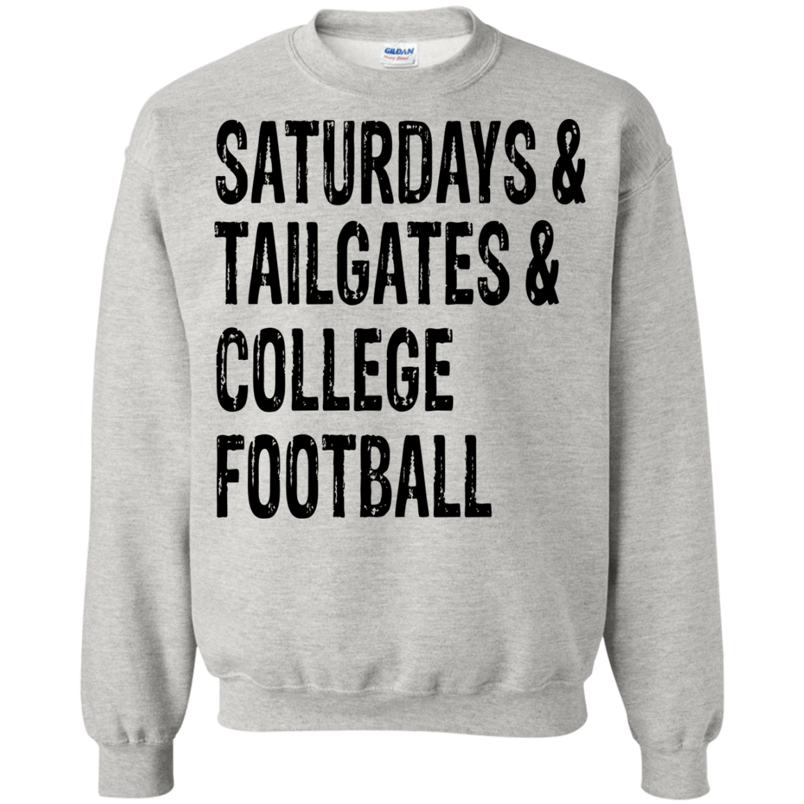 Saturdays & Tailgates & College Football Shirt, Hoodie, Tank - TeeDragons