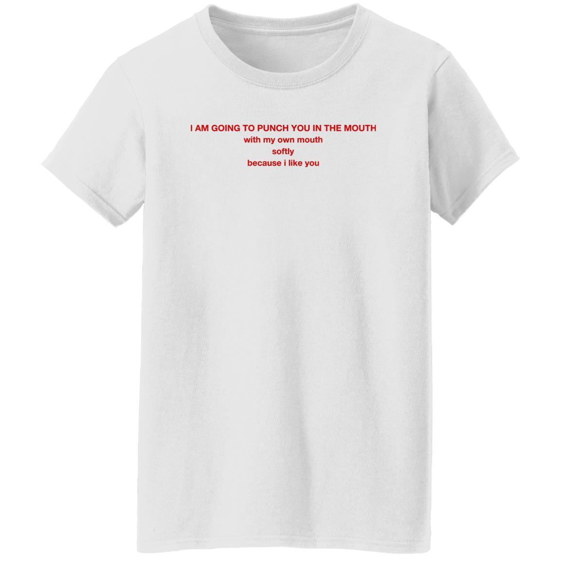 I Am Going To Punch You In The Mouth Shirt