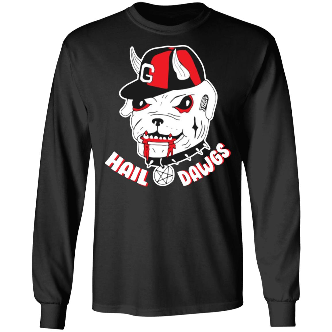 Hail dawgs shirt - TeeDragons