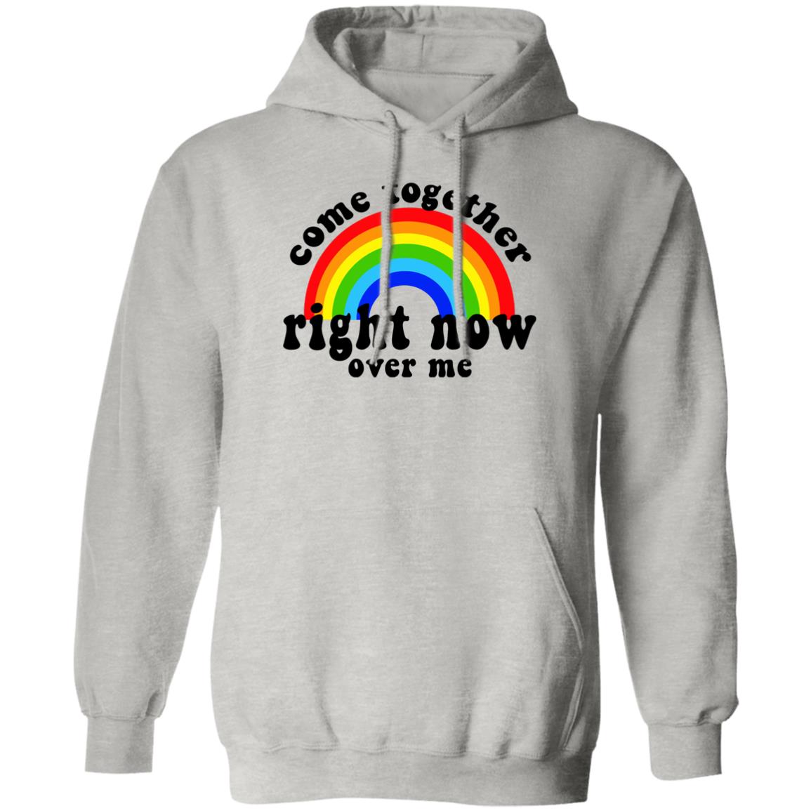 Come Together Right Now Over Me Shirt