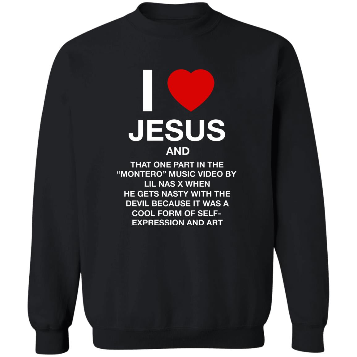 I Love Jesus And That One Part In the Montero Music Video Shirt