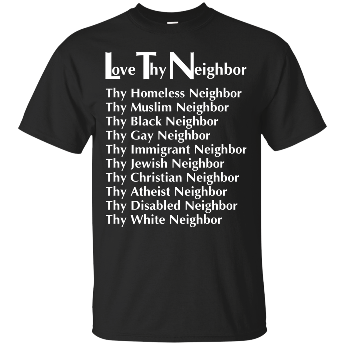 Love Thy Neighbor Shirt, Hoodie, Tank - TeeDragons