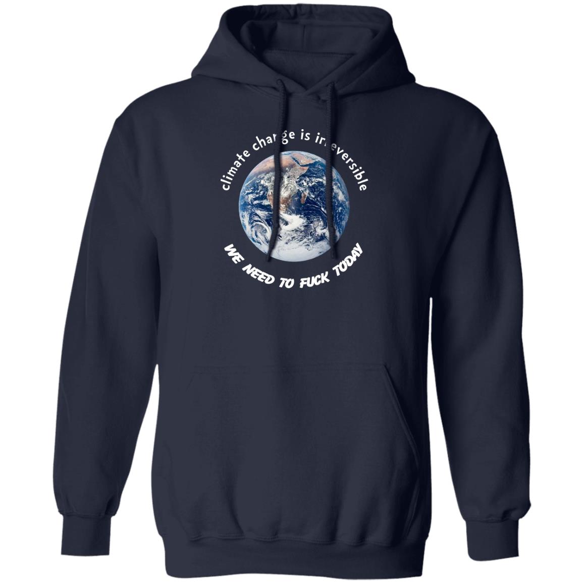 Climate Change Is Irreversible Shirt