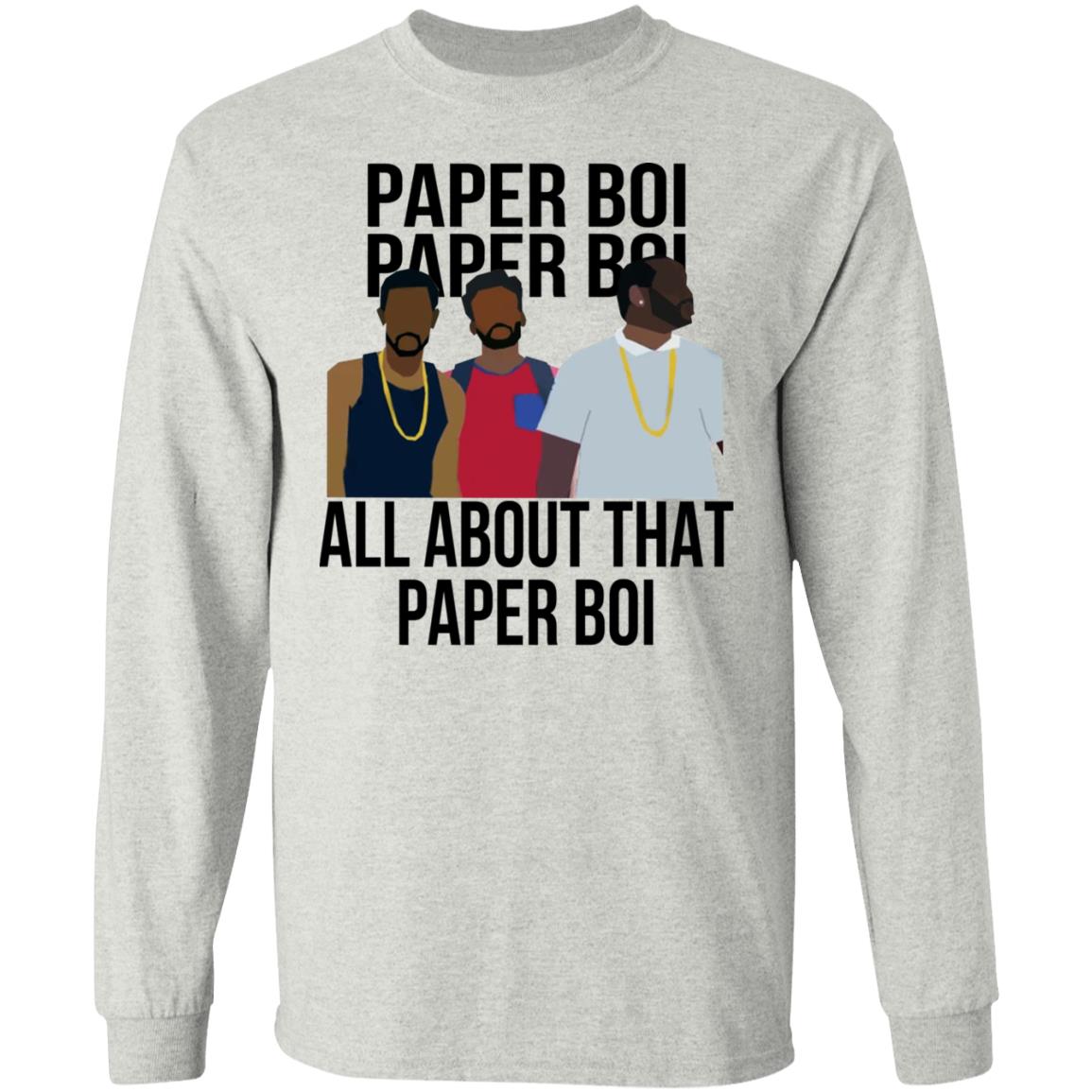 All About That Paper Boi Shirt