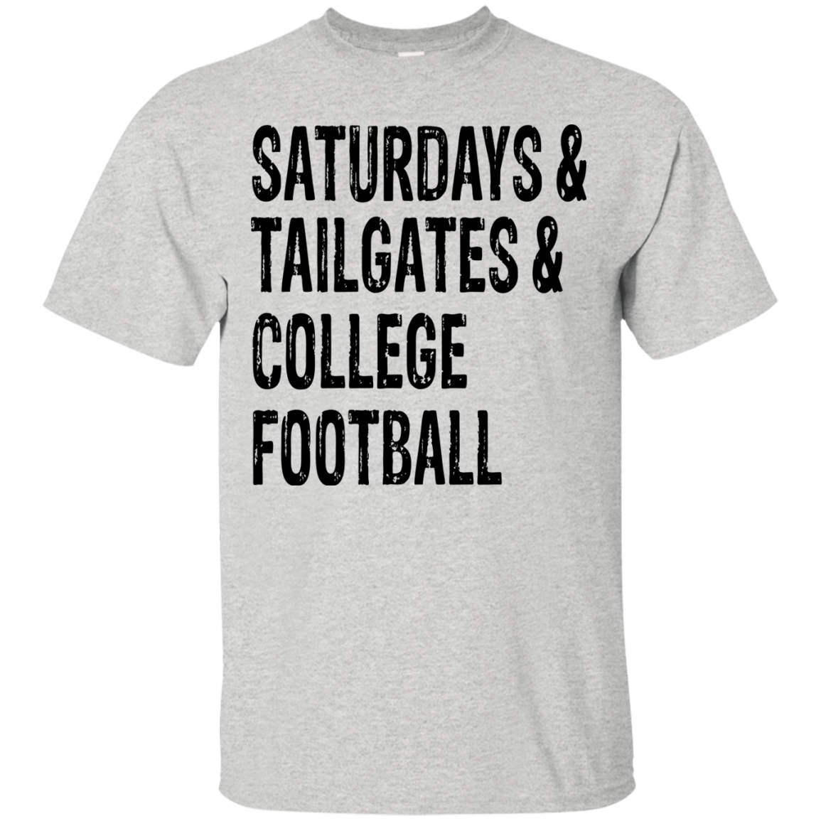 Saturdays & Tailgates & College Football Shirt, Hoodie, Tank - TeeDragons
