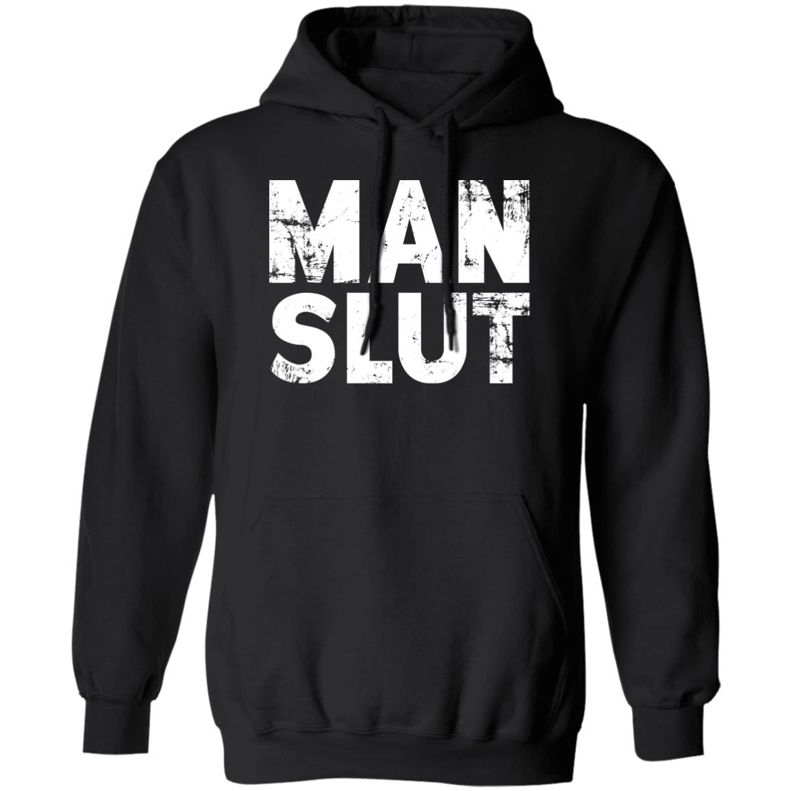 Man Slut Shirt