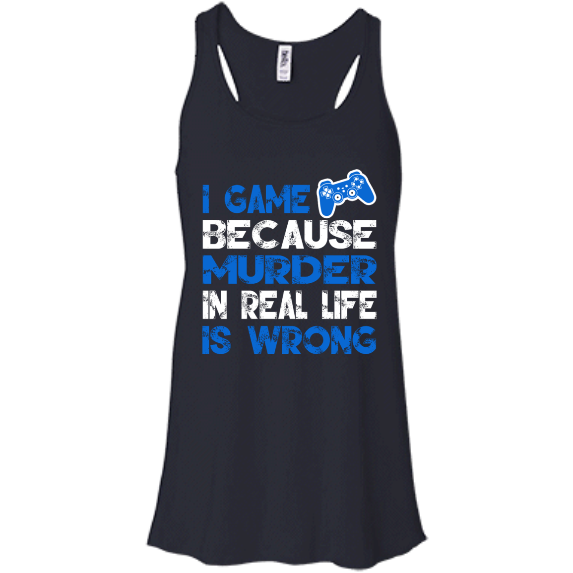 I Game Because Murder In Real Life Is Wrong Shirt, Hoodie - TeeDragons