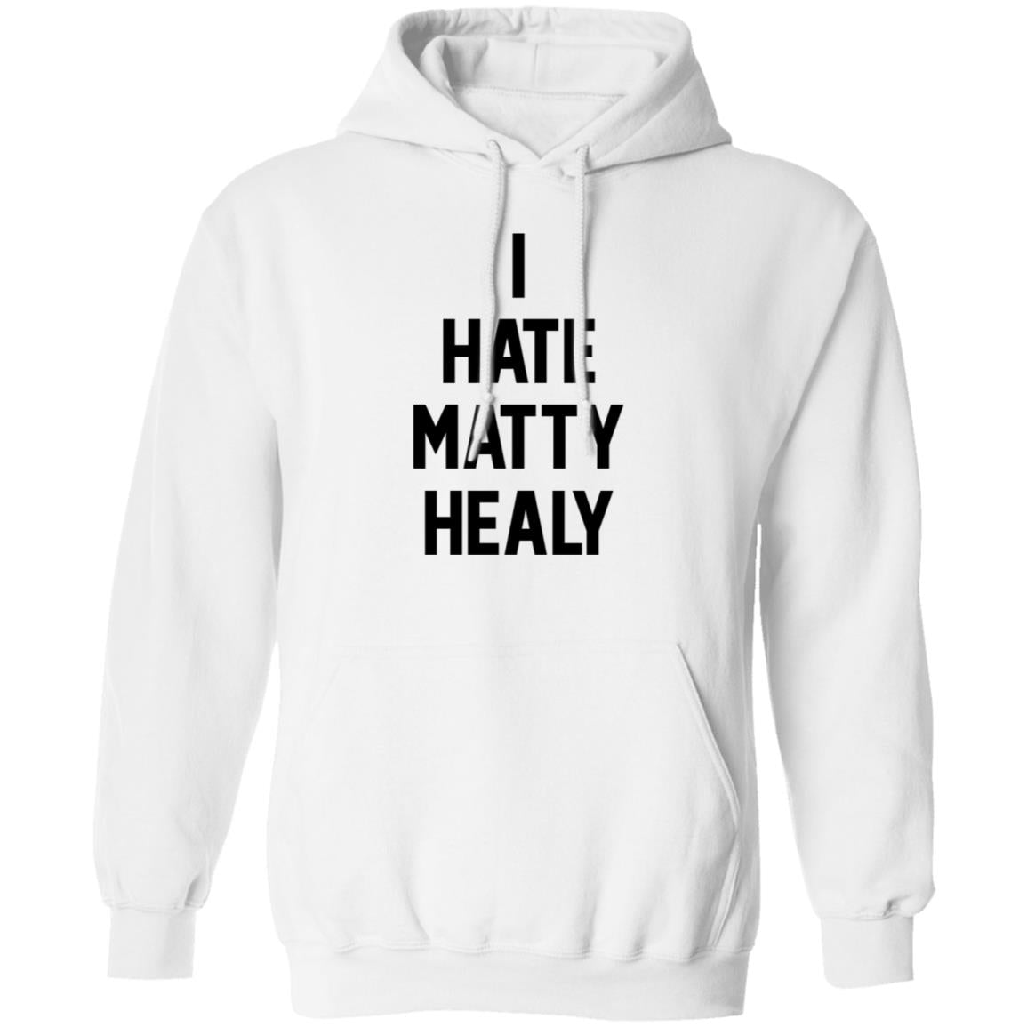 I Hate Matty Healy Shirt