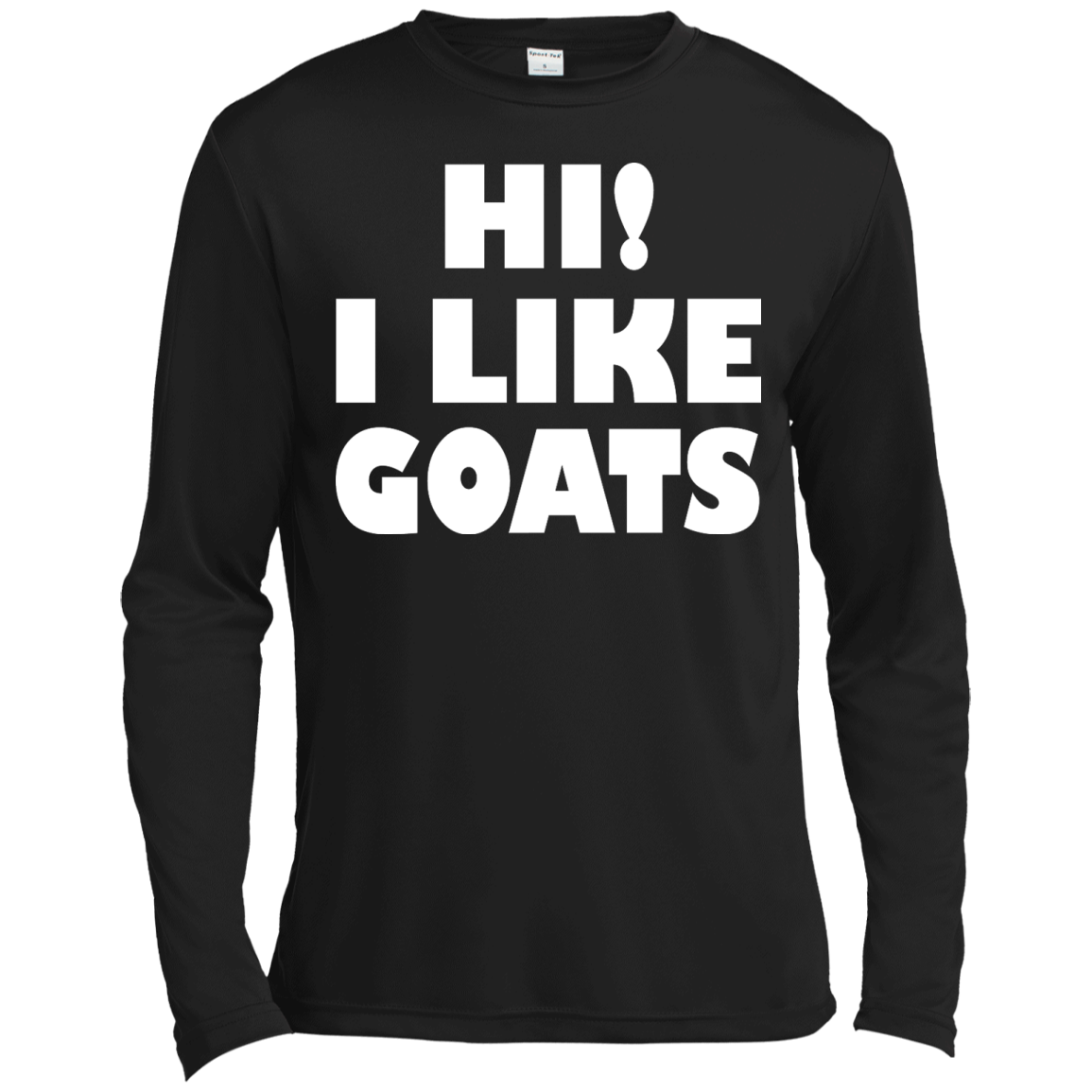 Hi! I Like Goats Shirt, Hoodie. Tank - TeeDragons