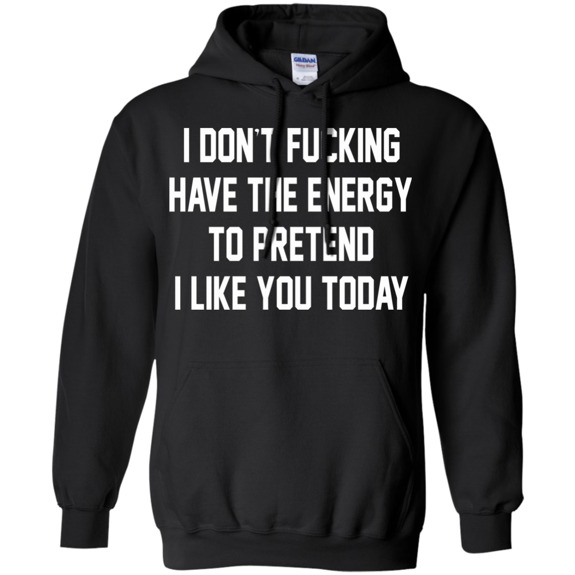 I Don't Fucking Have The Energy Shirt, Hoodie, Tank - TeeDragons