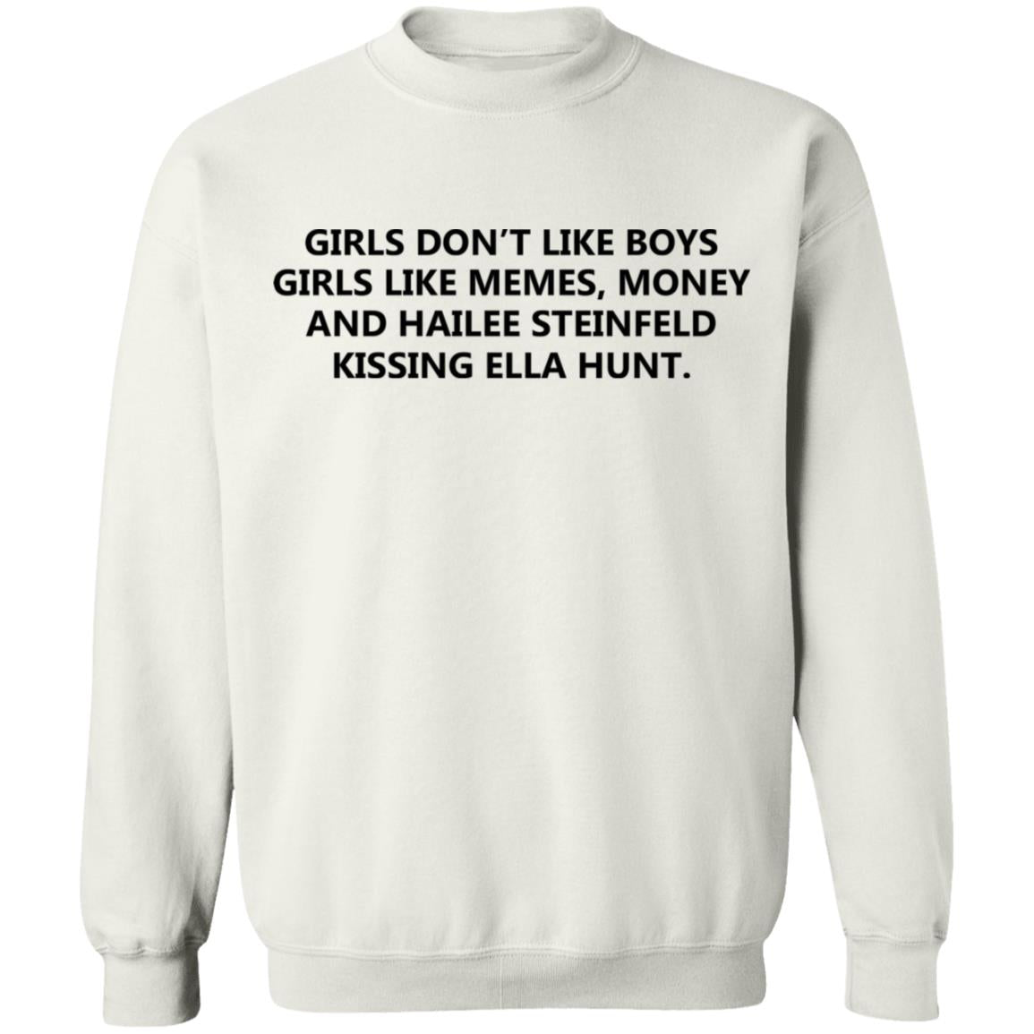 Girls Don’t Like Boys Girls Likes Memes Shirt