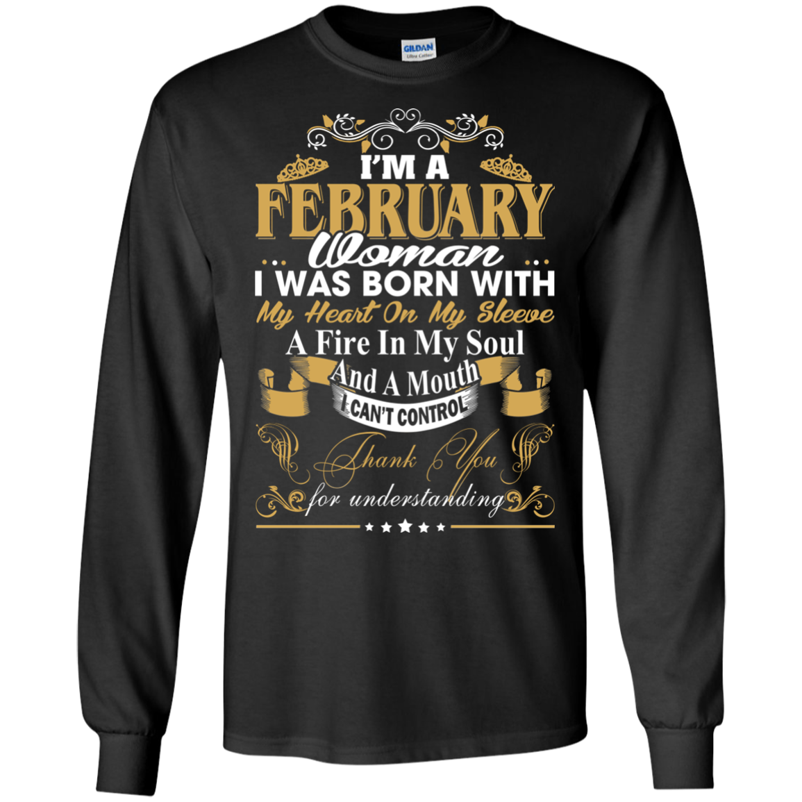I Am A February Woman - I Was Born With My Heart On My Sleeve T-Shirt - TeeDragons