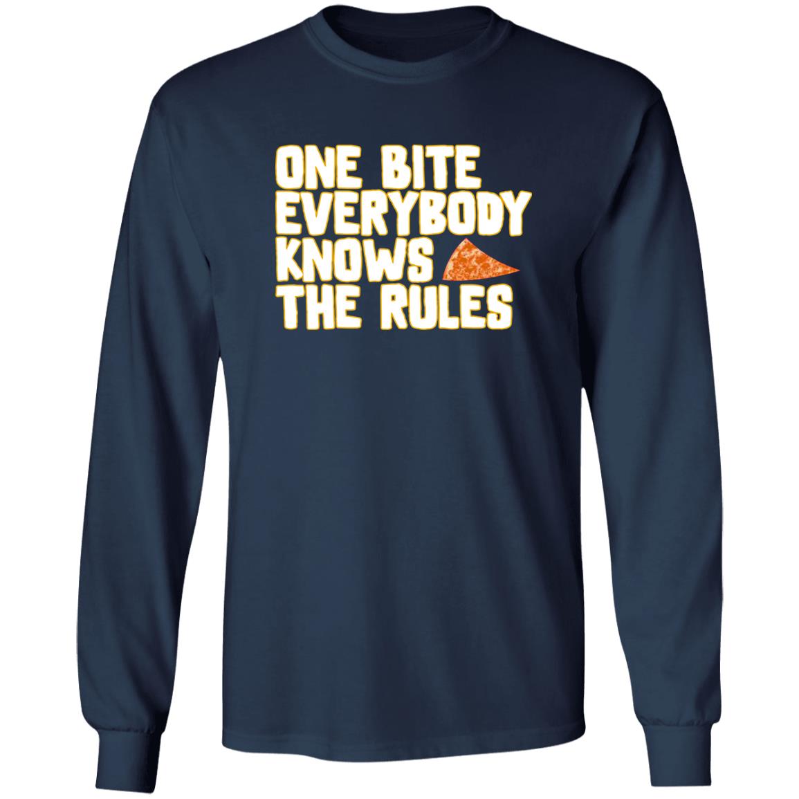 One Bite Everybody Knows The Rules Sweatshirt