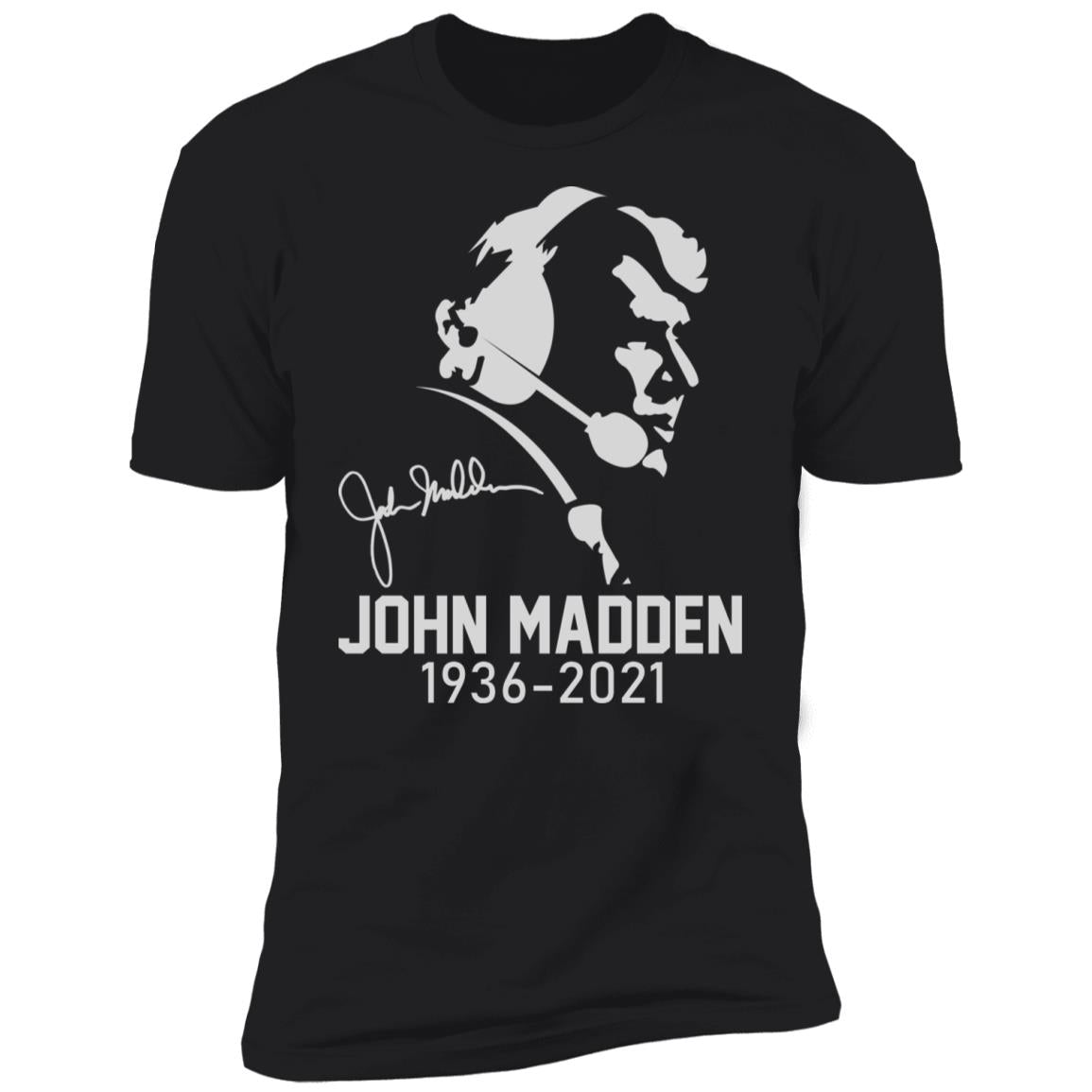 John Madden 1936-2021 Shirt