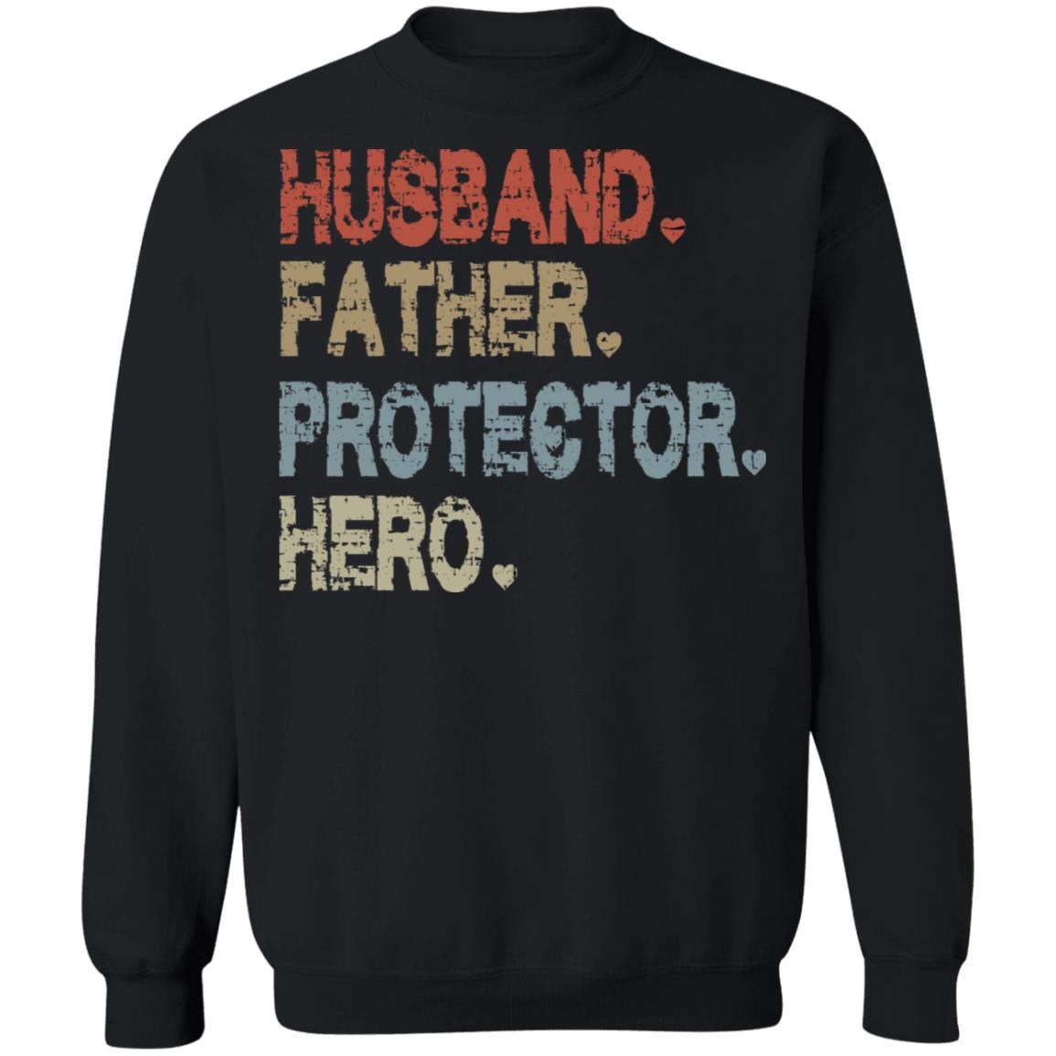Husband Father Protector Hero Shirt - TeeDragons