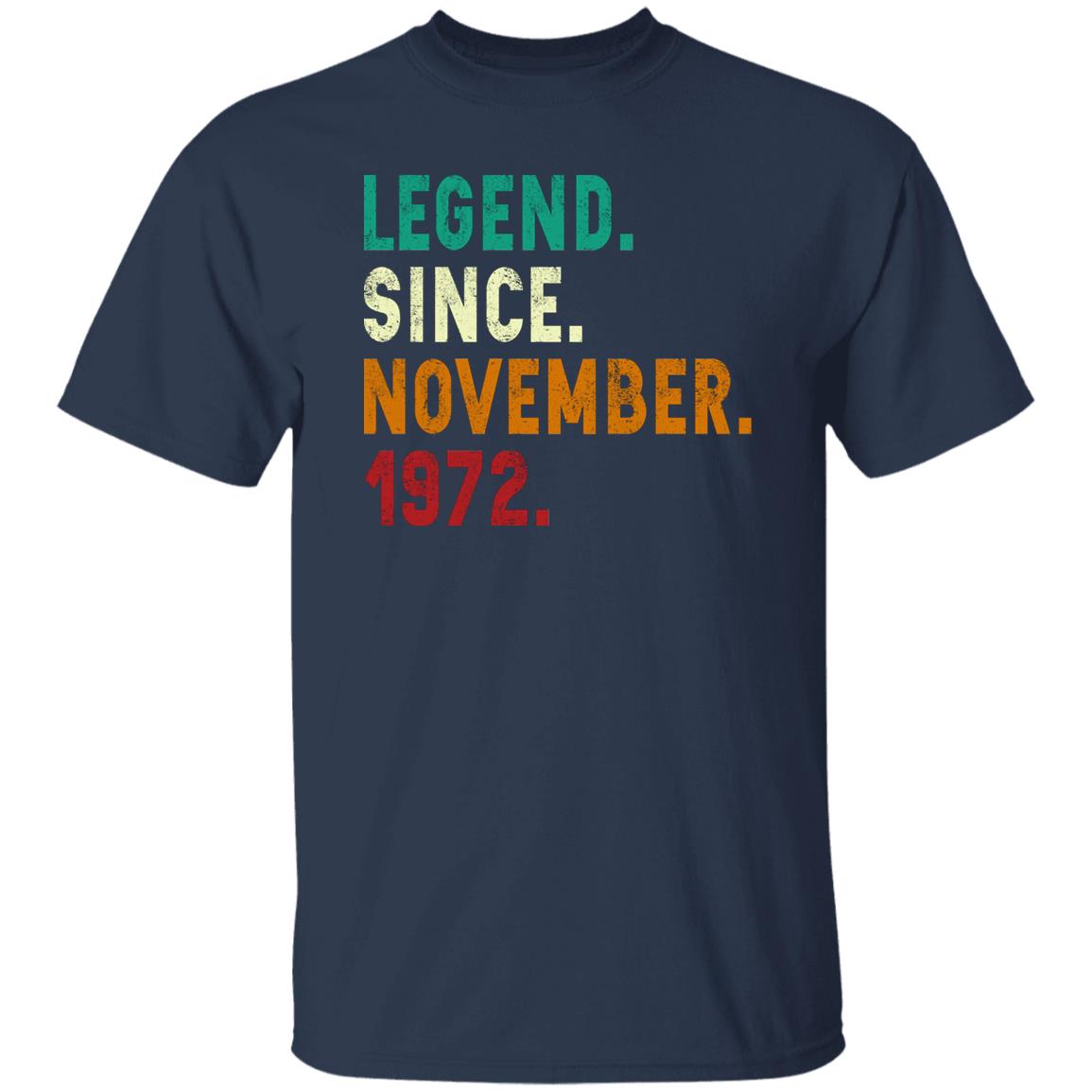 Legend Since November 1972 Shirt