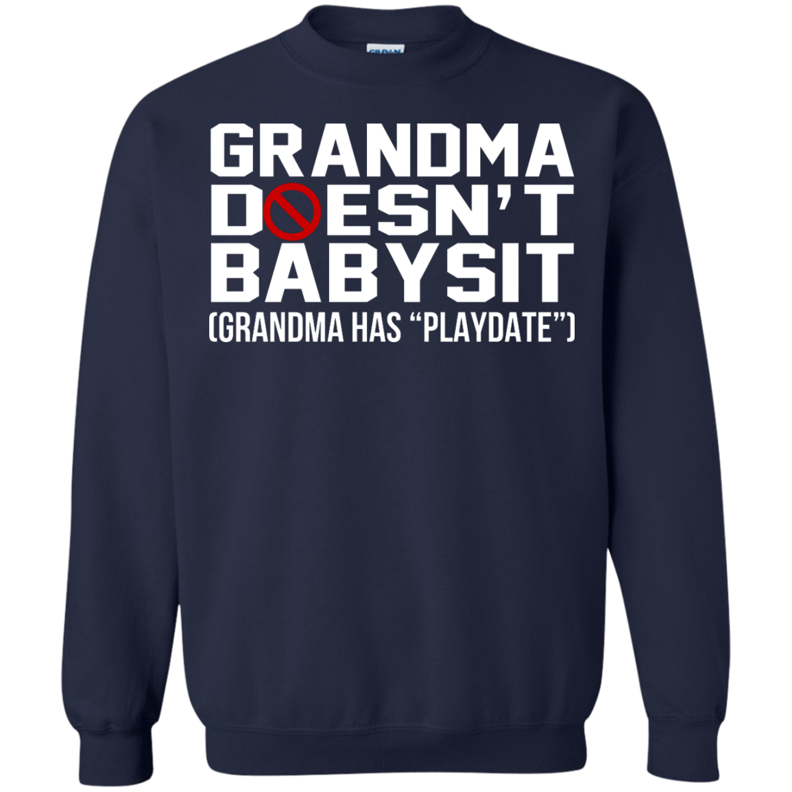 Grandma Doesn't Babysit (Grandma Has "Playdate") Shirt, Hoodie, Tank - TeeDragons