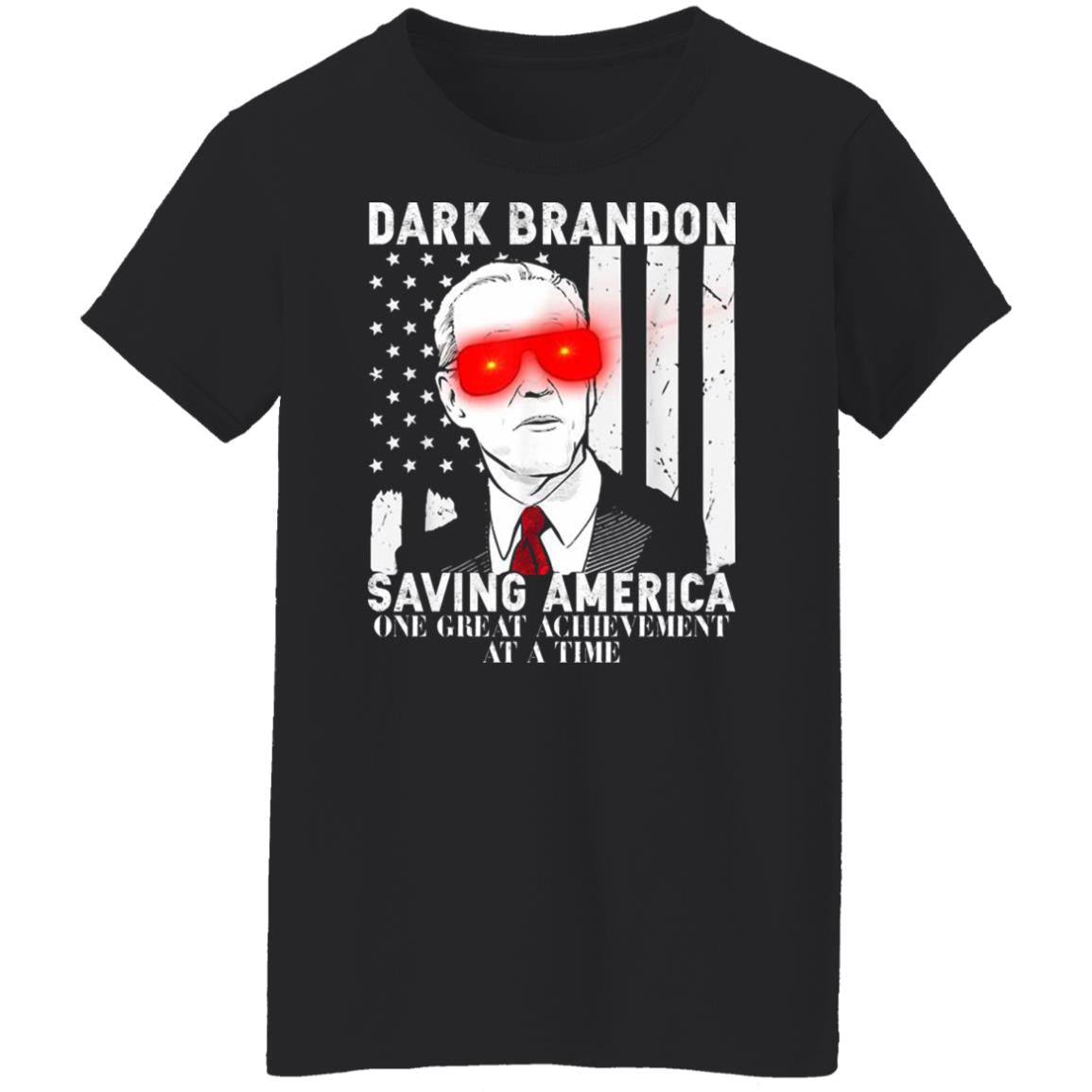 Dark Brandon Saving America One Great Achievement At A Time Shirt
