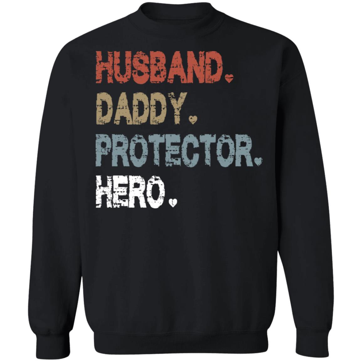 Husband Daddy Protector Hero Shirt - TeeDragons