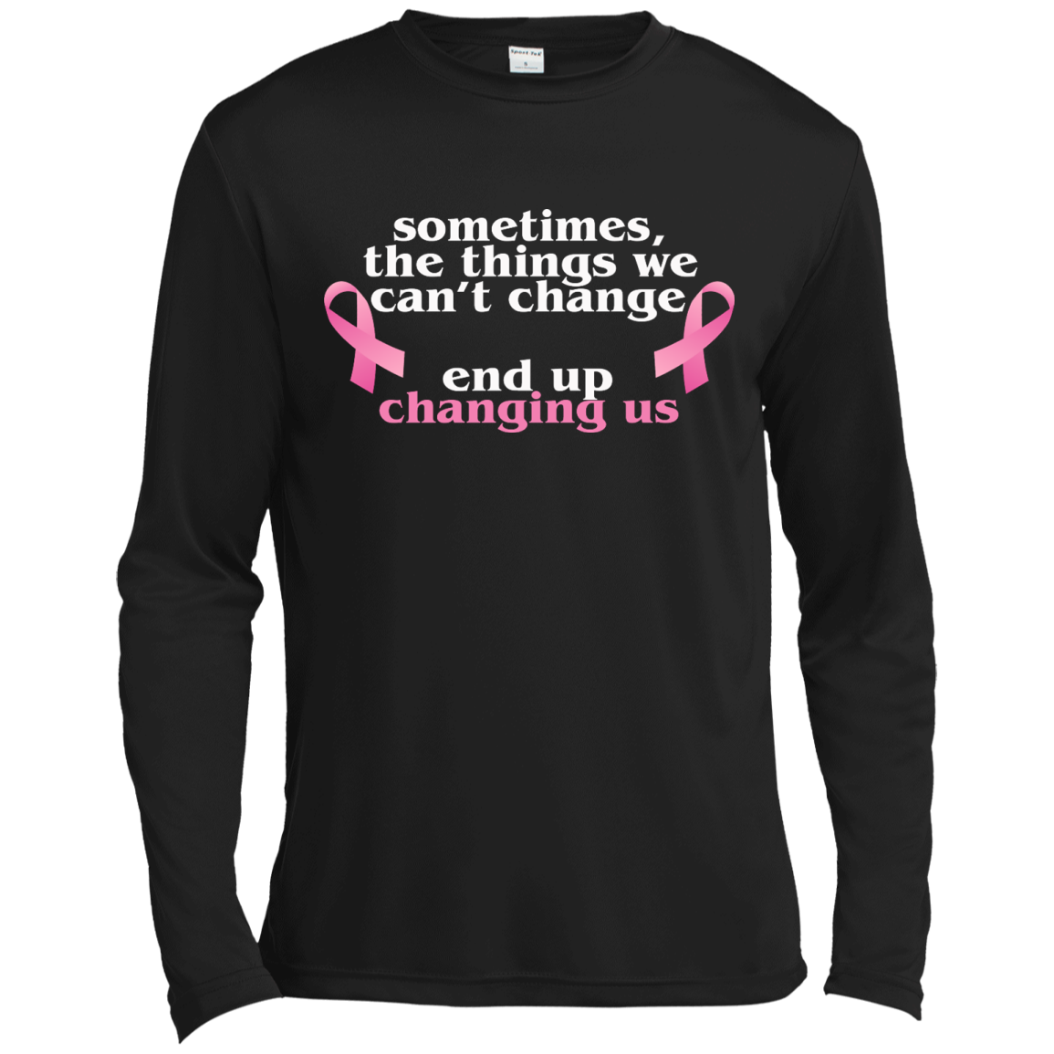 Sometimes The Things We Can't Change End Up Changing Us Shirt, Hoodie, Tank - TeeDragons