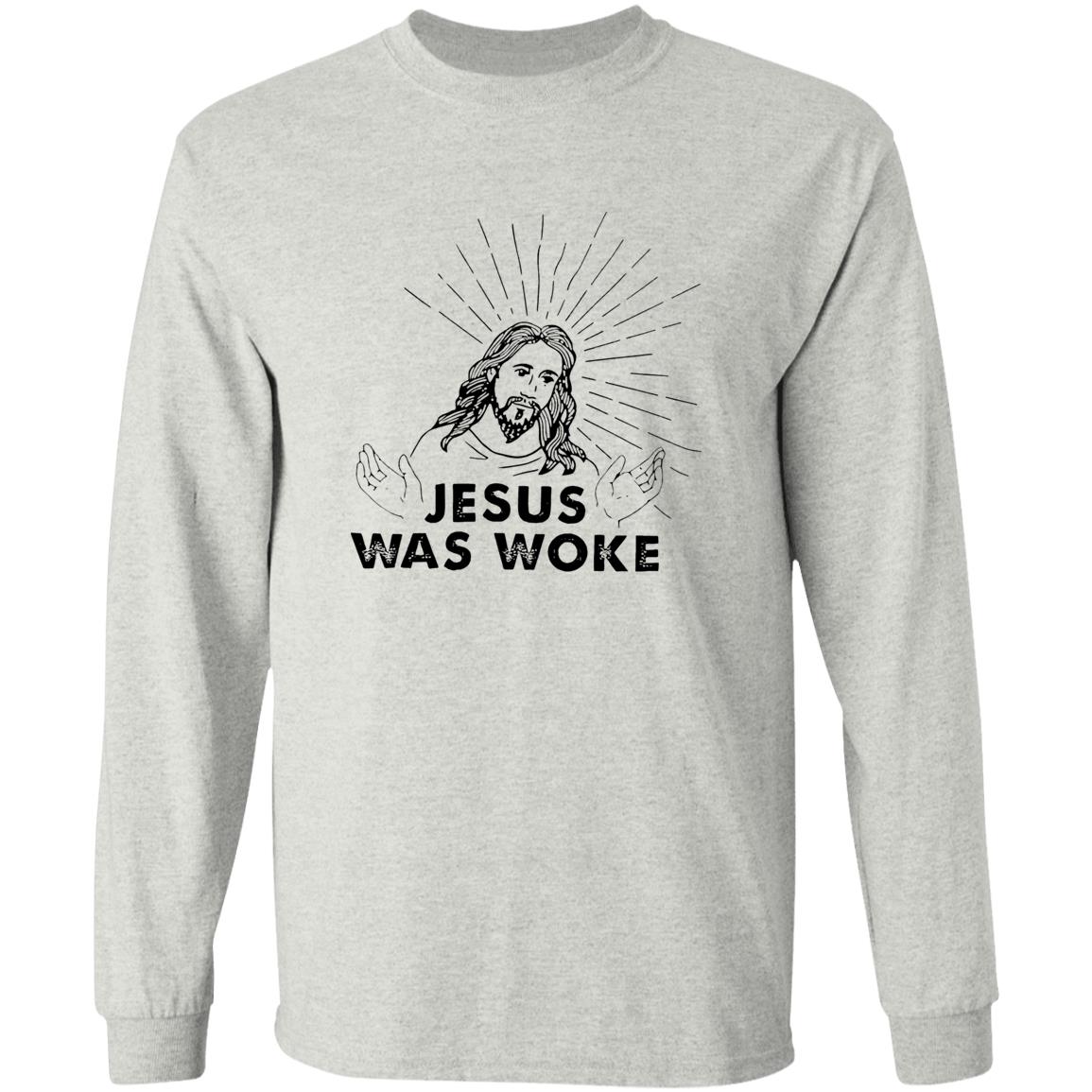 Jesus Was Woke Shirt