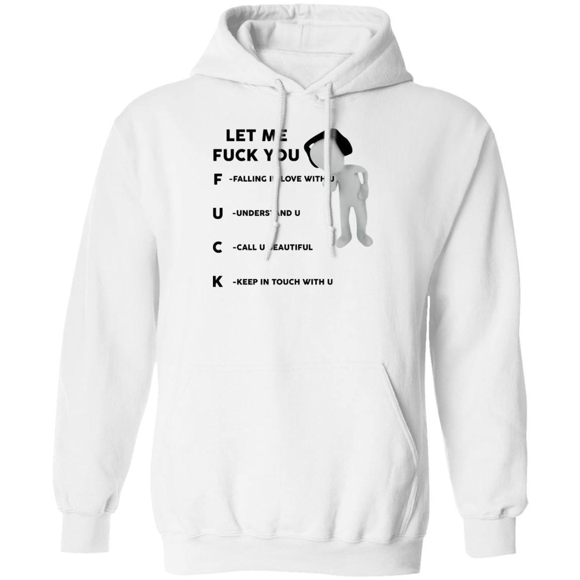 Let Me F-ck You Falling In Love With U Shirt