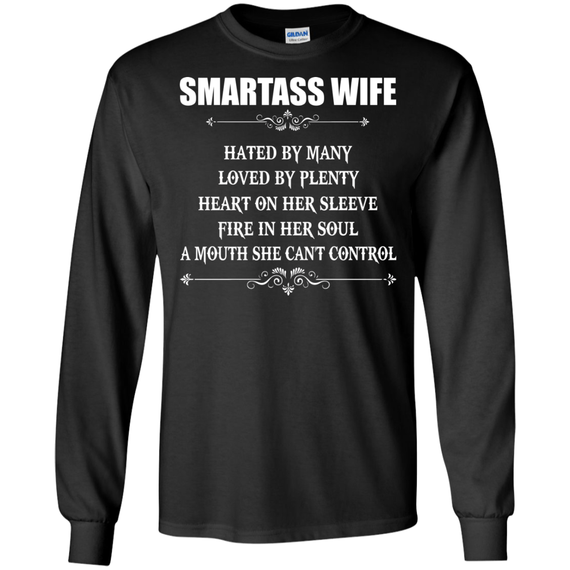 Smartass Wife  Hated By Many, Loved By Plenty Heart On Her Sleeve T-Shirt - TeeDragons