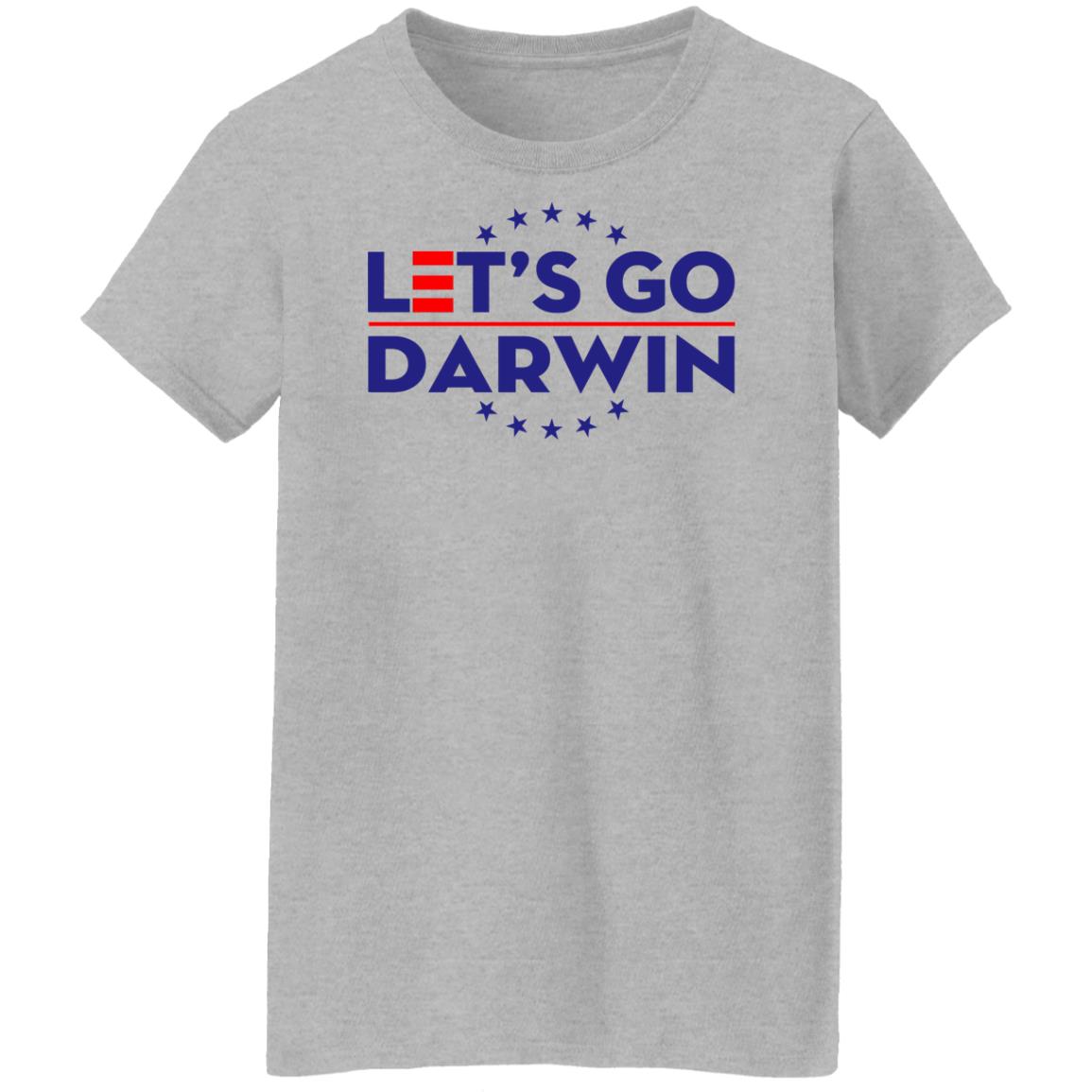 Let's Go Darwin Shirt