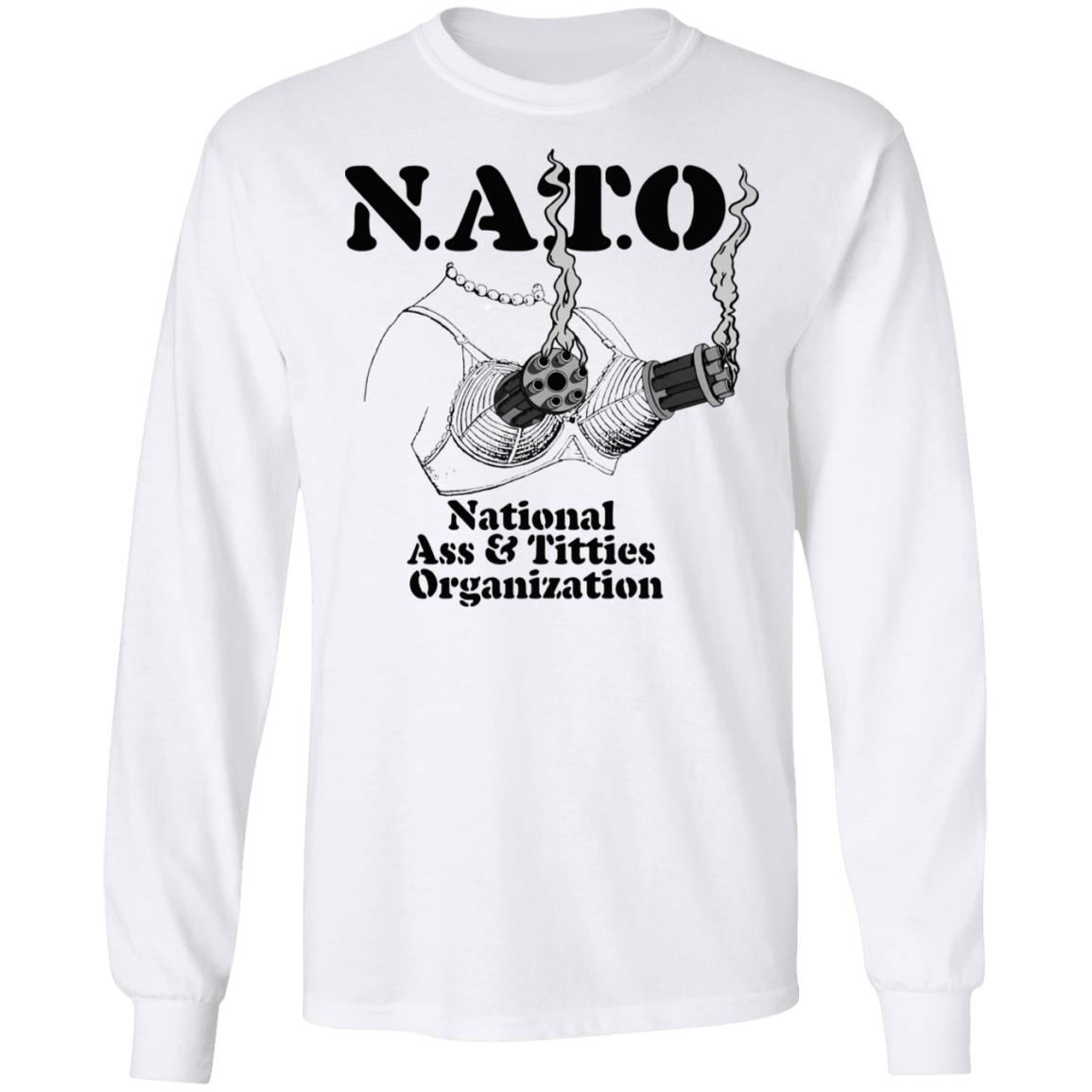 NATO National Ass And Titties Organization Shirt