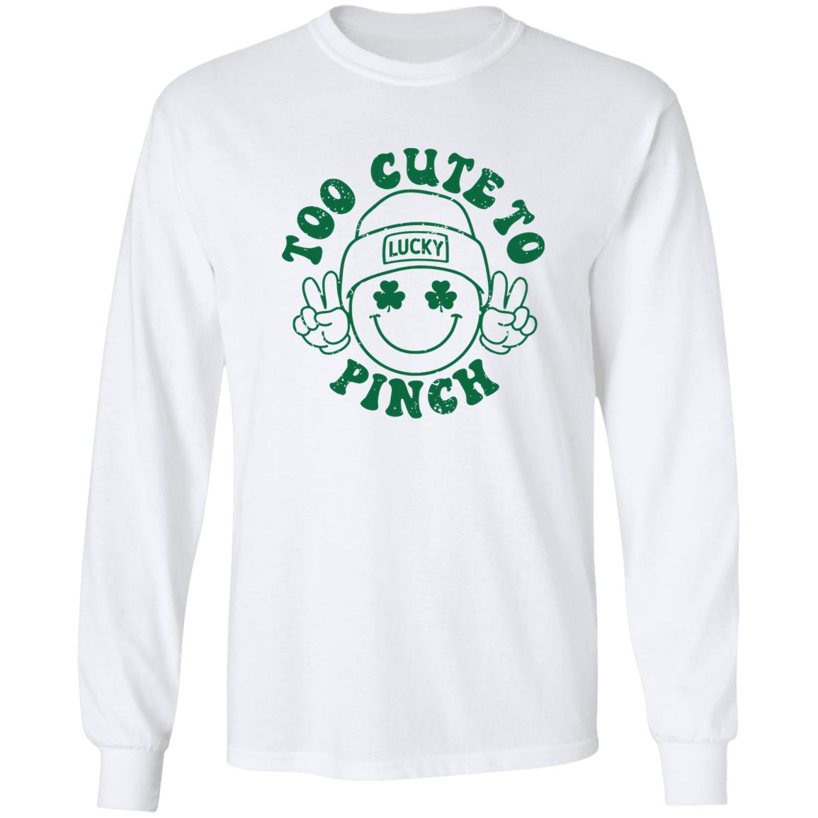Too Cute To Pinch Shirt